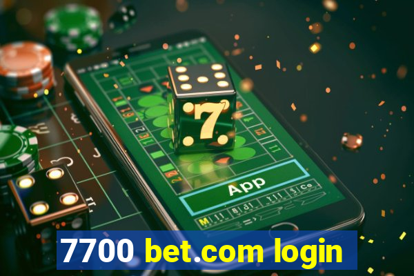 7700 bet.com login